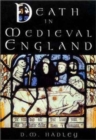 Death in Medieval Engand : An Archaeology - Book