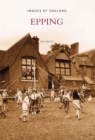 Epping : Images of England - Book