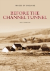 Before the Channel Tunnel - Book