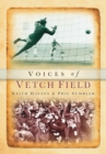 Voices of Vetch Field - Book