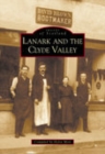 Lanark and the Clyde Valley - Book