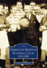 Greenock Morton FC 1874-1999 - Book