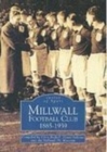 Millwall Football Club 1885--1939 - Book