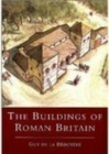 The Buildings of Roman Britain - Book