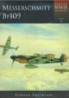 Messerschmitt BF109: Classic WWII Aviation - Book