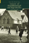 Voices of Southborough and High Brooms - Book