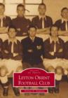 Leyton Orient Football Club - Book