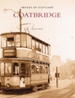 Coatbridge : Images of Scotland - Book