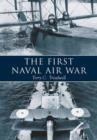 The First Naval Air War - Book