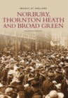 Norbury, Thornton Heath and Broad Green: Images of England - Book