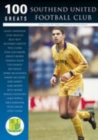 Southend United Football Club: 100 Greats - Book