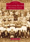 Doncaster Rovers Football Club - Book