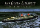 Rms Queen Elizabeth: the Beautiful Lady - Book