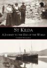 St. Kilda : A Journey to the End of the World - Book