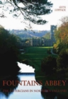 Fountains Abbey : The Cistercians in Northern England - Book