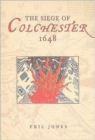 The Siege of Colchester 1648 - Book
