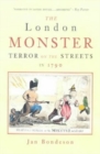 The London Monster : Terror on the Streets in 1790 - Book