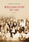 Wellington in 1960 - Book