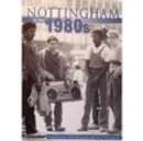 Nottingham in the 1980s - Book