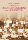 Chard, Crewkerne and Ilminster - Book