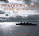 The "Queen Mary" : The First Ten Years - Book