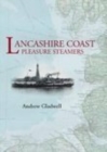 Lancashire Coast Pleasure Steamers - Book