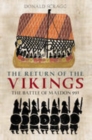 The Return of the Vikings : The Battle of Maldon 991 - Book