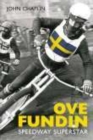 Ove Fundin : Speedway Superstar - Book