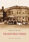 Trafford Park - Book