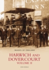 Harwich and Dovercourt Volume II - Book