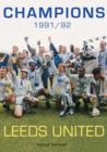Champions 1991/1992 : Leeds United - Book