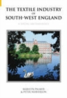 Textile Industry of South-West England - Book