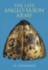 The Late Anglo-Saxon Army - Book
