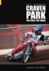 Hull Speedway: Craven Park : The First Ten Years - Book