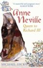 Anne Neville : Queen of Richard III - Book