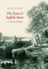 Essex and Suffolk Stour : A History - Book