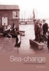 Sea-change : Wivenhoe Remembered - Book