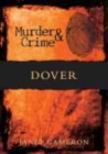 Murder and Crime Dover - Book