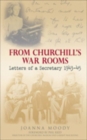 From Churchill's War Rooms : Letters of a Secretary 1943-45 - Book
