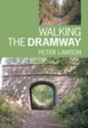 Walking the Dramway - Book