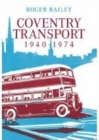 Coventry Transport 1940 - 1974 - Book