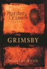 Murder and Crime Grimsby - Book