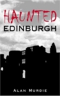 Haunted Edinburgh - Book