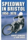 Bristol Speedway in 1950-1978 - Book