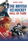 The British Ice Hockey Hall of Fame - Book