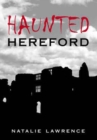 Haunted Hereford - Book