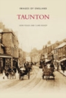 Taunton : Images of England - Book