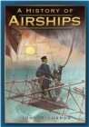 A History of Airships - Book