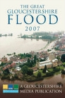 The Great Gloucestershire Flood 2007 - Book