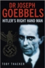 Goebbels : Hitler's Right-Hand Man - Book